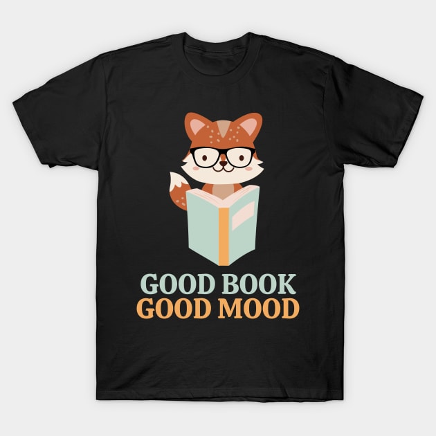 Good Book Good Mood Funny Fox Reading Book T-Shirt by starryskin
